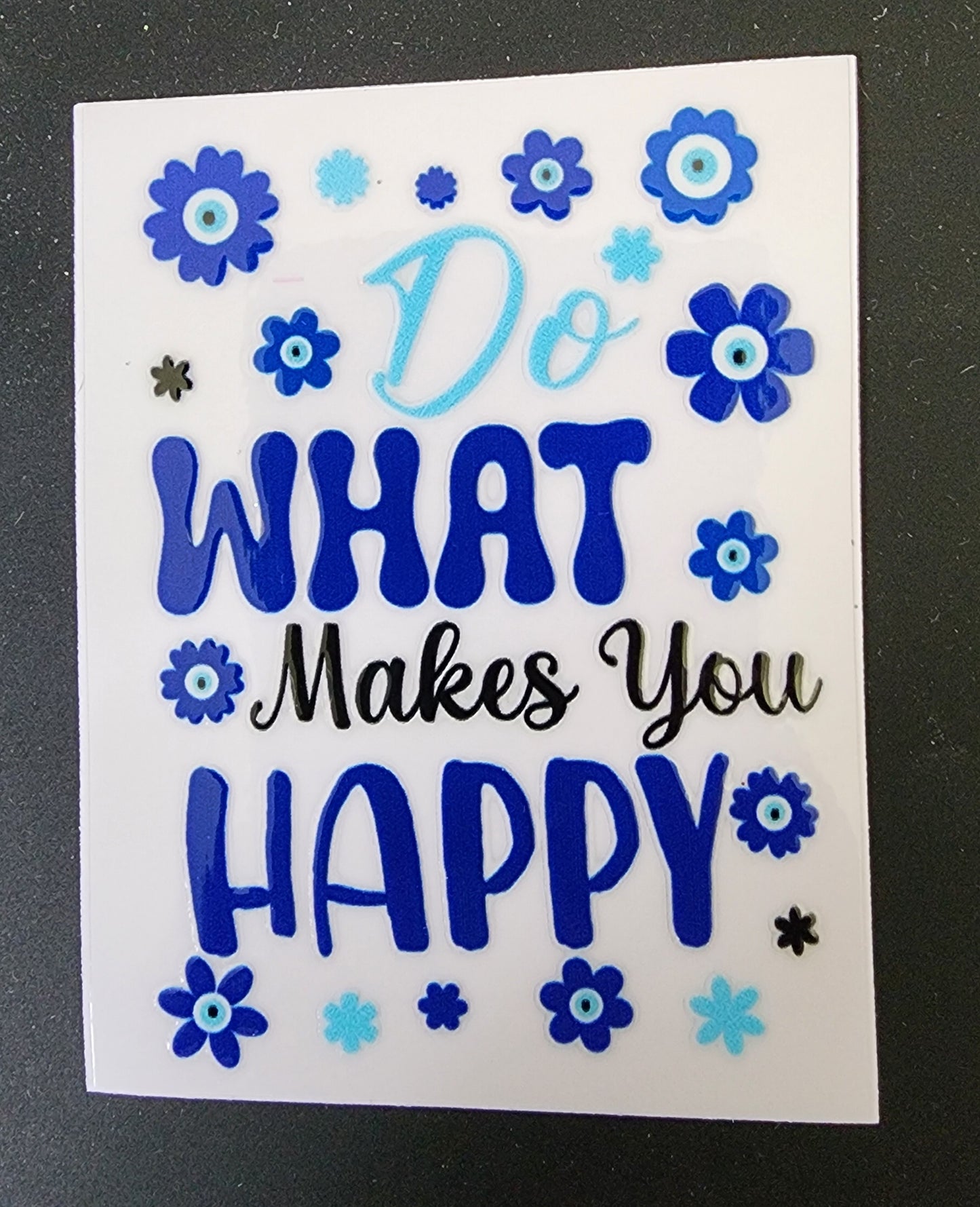 What Makes You Happy